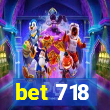 bet 718